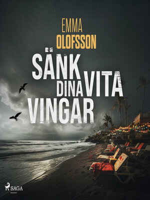 cover image of Sänk dina vita vingar